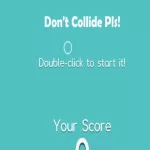Dont Collide Pls