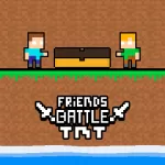 Friends Battle TNT